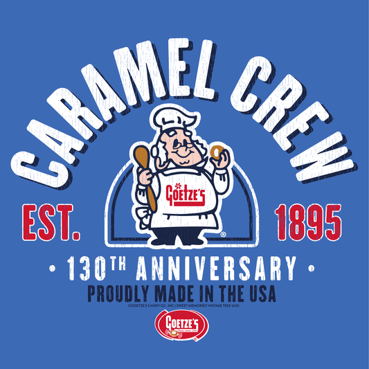 Goetze's® Caramel Crew 130th Anniversary Tee