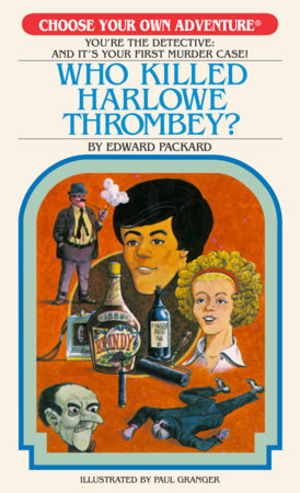 Who Killed Harlowe Thrombey? (Choose Your Own Adventure)