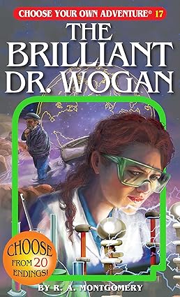The Brilliant Dr.Wogan (Choose Your Own Adventure)