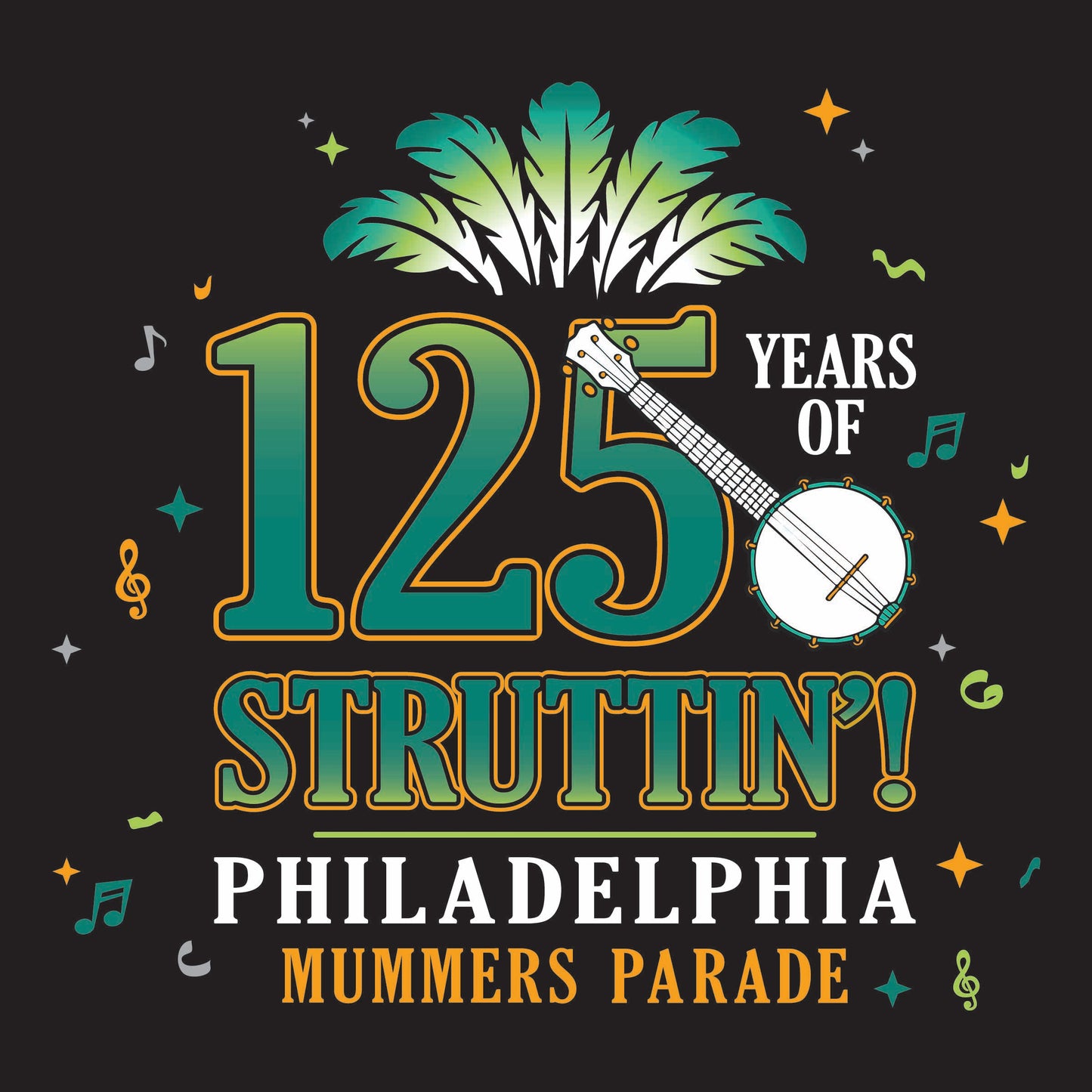 Mummers 125 years of Struttin' vintage graphic t-shirt front artwork Philadelphia parade heritage tee