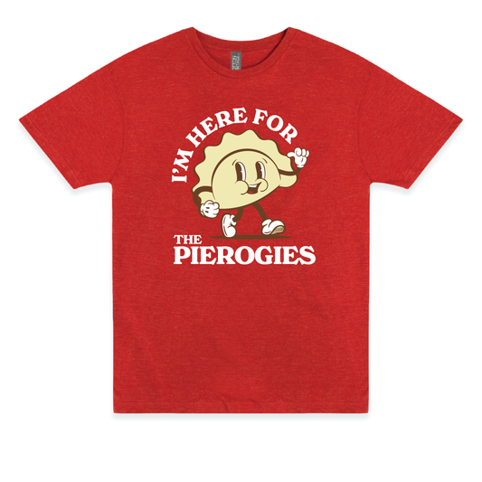 Here for the Pierogies | SMVT Exclusive Tee