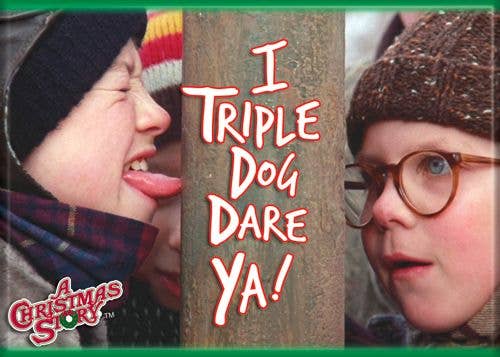 Christmas Story Triple Dog Dare Magnet