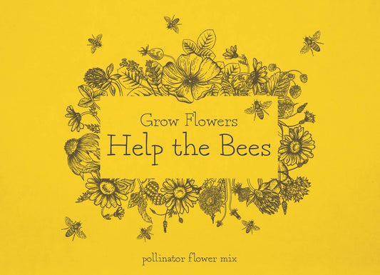 Grow Flowers Help  Bees Pollinator Mix