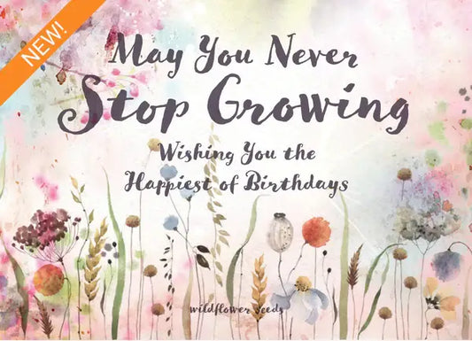 May You Never Stop Growing - Pollinator Flower Mix Seed Pack