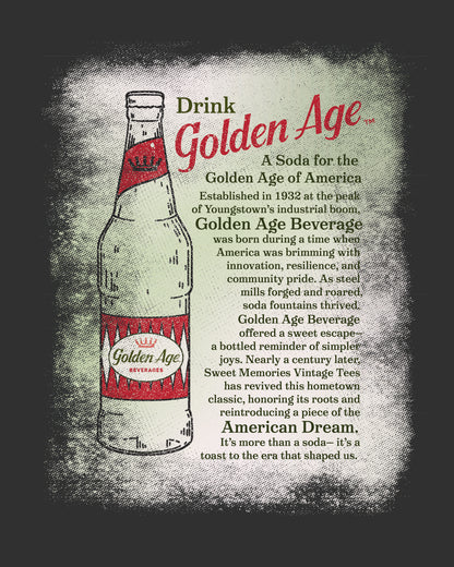 Vintage Golden Age Legacy back artwork featuring a classic Golden Age soda bottle with heritage-inspired branding, historical Youngstown story, and distressed retro design celebrating the Golden Age of America.