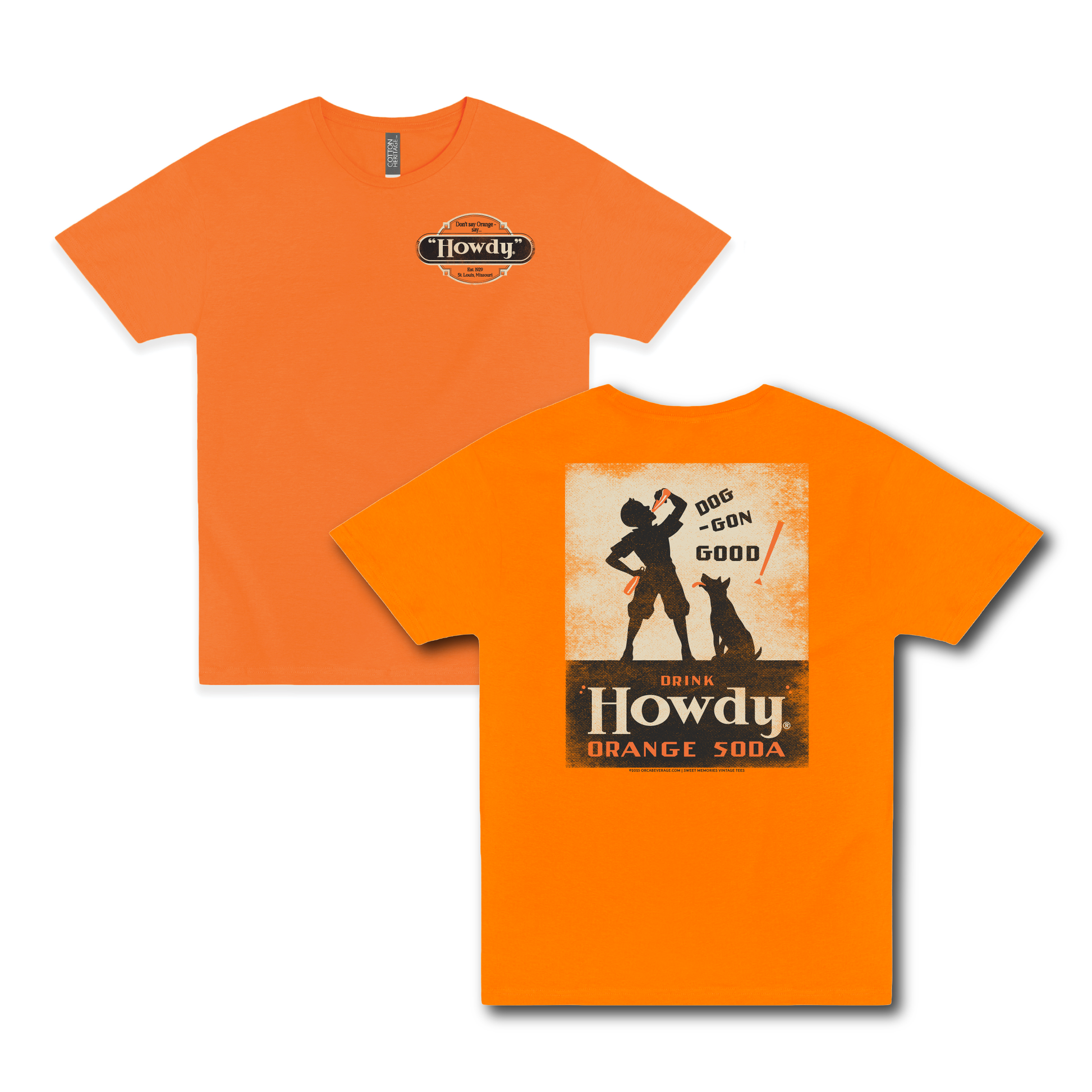 Howdy® Dog-Gon Good Orange Soda Tee displayed on a unisex T-shirt featuring a vintage orange soda advertising graphic.