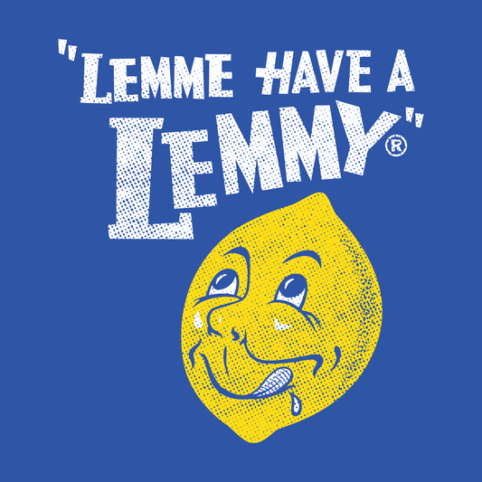 Vintage Lemmy® Lemme Have a Lemmy® Lemonade artwork featuring nostalgic lemonade branding and retro design.