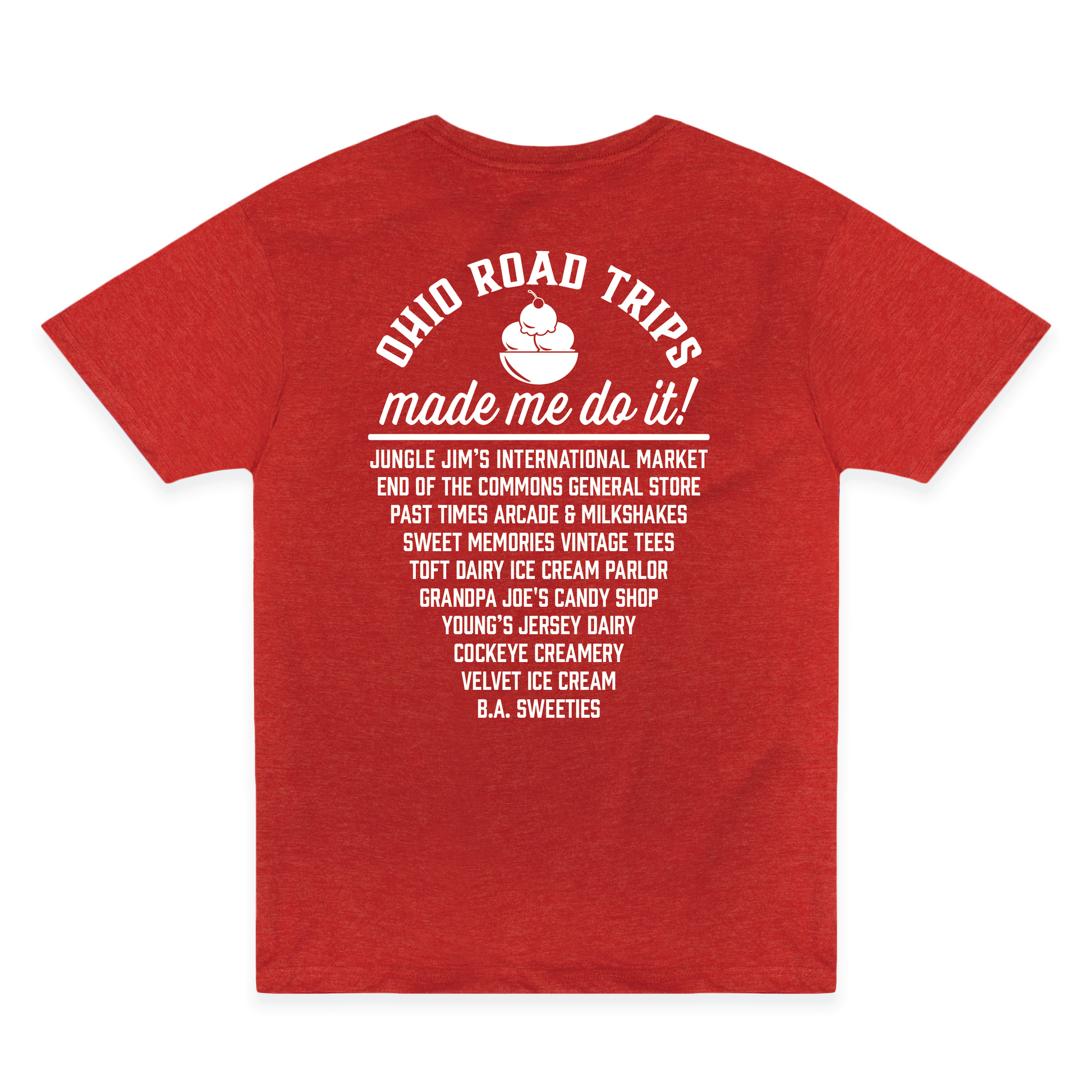 Ohio Road Trips – Ohio's Top 10 Ice Cream & Sweets Trail Unisex Graphic Tee featuring a vintage Travel & Explore Ohio front design and Ohio Road Trips sweets trail back print on a heather red T-shirt.
