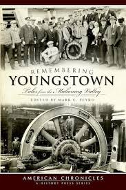 Remembering Youngstown