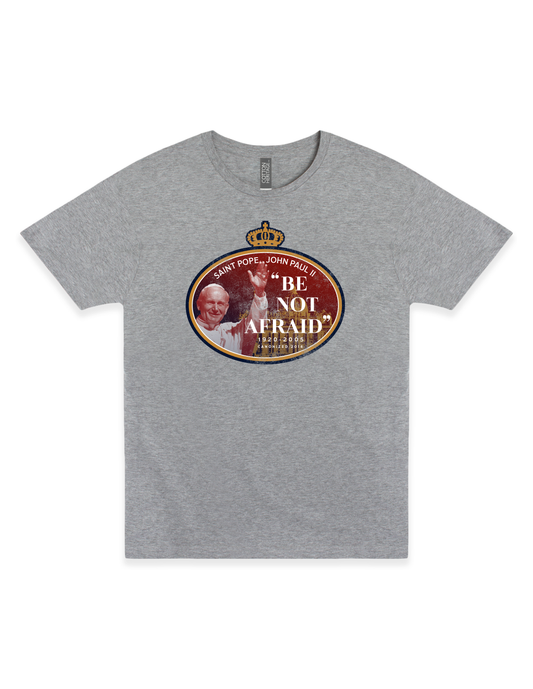 saint pope john paul ii be not afraid catholic religious graphic t shirt unisex faith apparel
