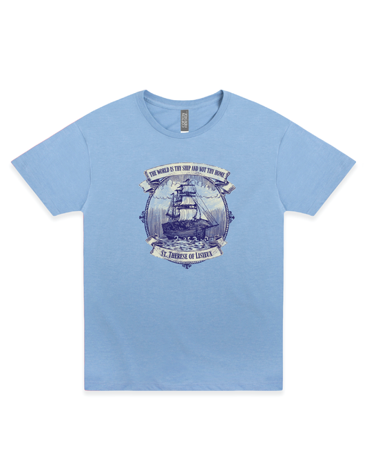 Saint Thérèse The World is Thy Ship religious unisex graphic T-shirt featuring inspirational Catholic artwork and quote.