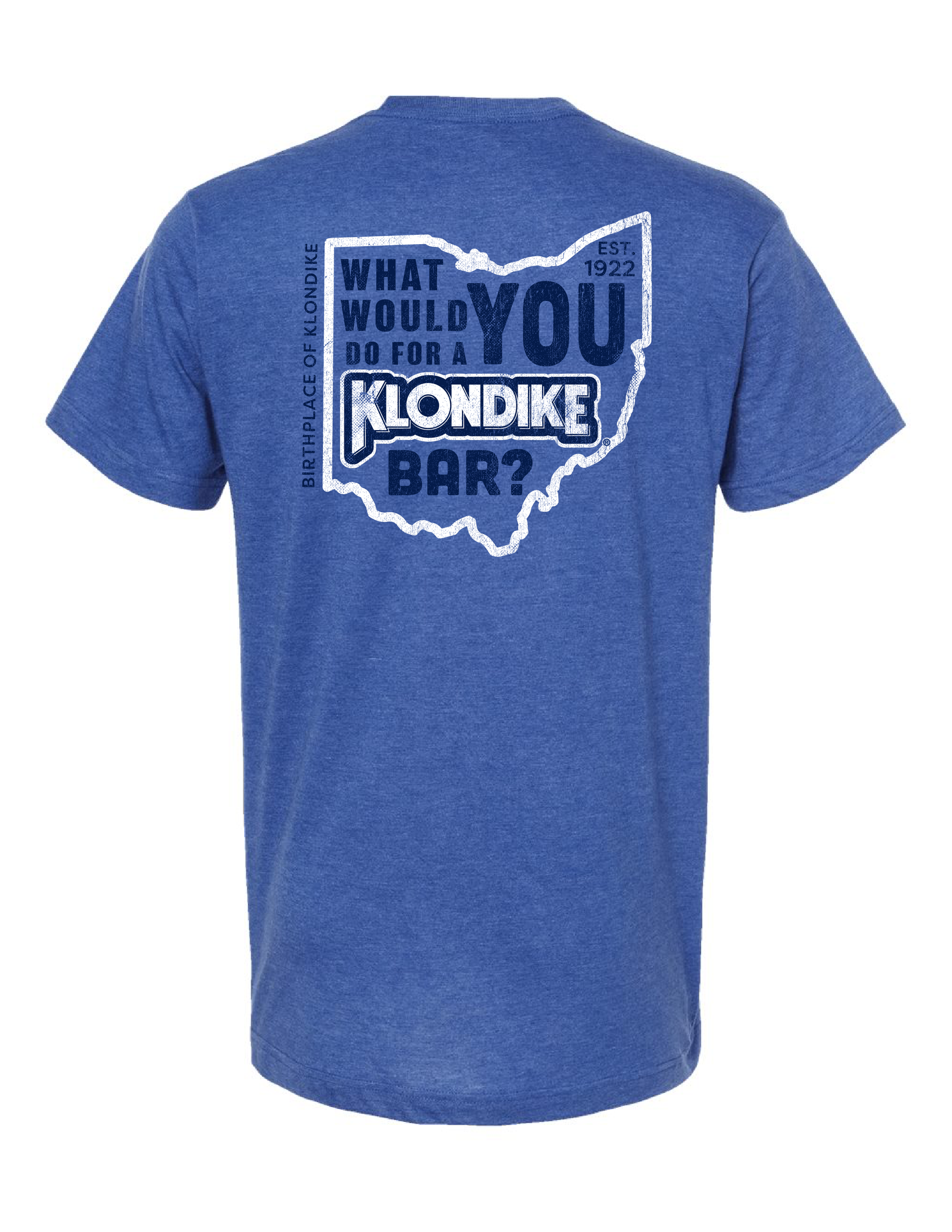 Klondike® Birthplace of Klondike Ohio What Would You Do for a Klondike Bar? Tee featuring vintage Ohio-inspired logo on a blue heather unisex t-shirt.