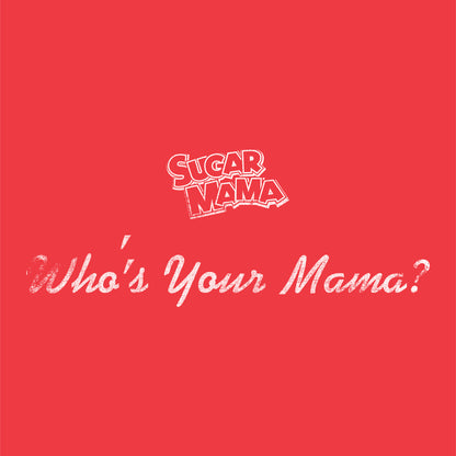 Close-up of the Sugar Mama Who's Your Mama graphic showcasing vintage candy branding and nostalgic retro artwork
